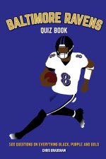 Baltimore Ravens Quiz Book