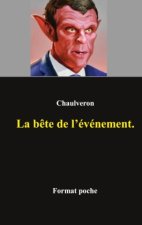 La b?te de l'événement