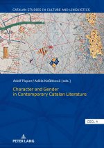 Character and Gender in Contemporary Catalan Literature