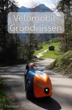 Velomobil-Grundwissen