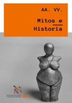 Mitos e Historia