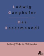 Das Kasermanndl
