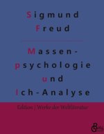 Massenpsychologie und Ich-Analyse