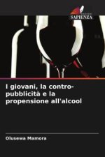 I giovani, la contro-pubblicit? e la propensione all'alcool
