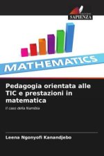 Pedagogia orientata alle TIC e prestazioni in matematica