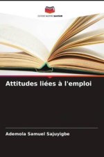 Attitudes liées ? l'emploi