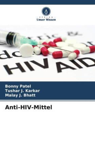 Anti-HIV-Mittel