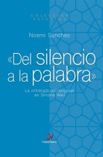 Del silencio a la palabra