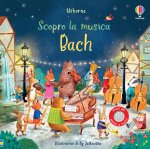 Bach. Scopro la musica