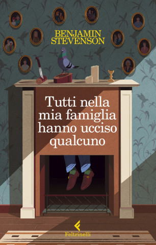 Tutti nella mia famiglia hanno ucciso qualcuno (Benjamin Stevenson)(Brožovaná)