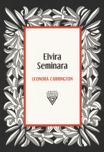 Leonora Carrington. Dea della metamorfosi