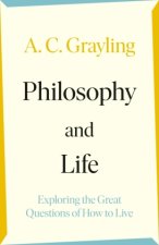 Philosophy and Life