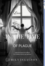 Love in the Time of Plague