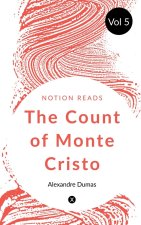 THE COUNT OF MONTE CRISTO (Vol 5)