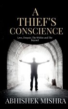 A Thief's Conscience