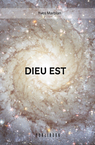 DIEU EST