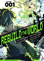 Rebuild the world - Tome 1