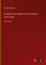 Geschichte der Malerei im Neunzehnten Jahrhundert