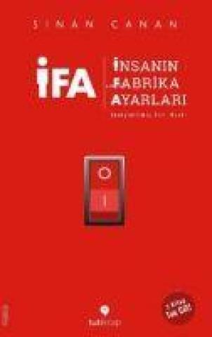 IFA - Insanin Fabrika Ayarlari - 3 Kitap Birarada Ciltli