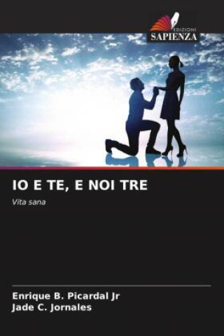 IO E TE, E NOI TRE