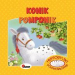 Historyjki podwórkowe. Konik Pomponik. Wydanie 2022