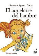 El Aquelarre del hambre