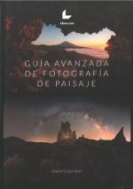 GUía avanzada de fotografía de paisaje