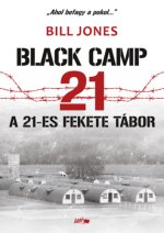 A 21-es fekete tábor