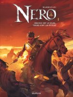 Nero - Tome 1 - Obscurci est le soleil, ternes sont les étoiles