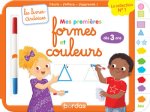 Les livres-ardoises - Mes premières formes et couleurs