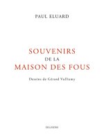 Souvenirs de la maison des fous