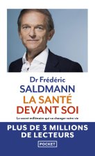 La Santé devant soi