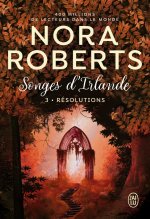 Songes d'Irlande -3- Résolutions