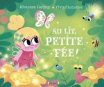 Au lit, petite fée !