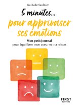 Petit livre - 5 minutes... pour apprivoiser ses émotions