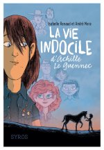 La vie indocile d'Achille Le Guennec