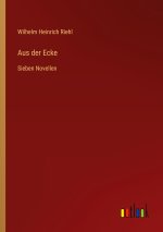 Aus der Ecke