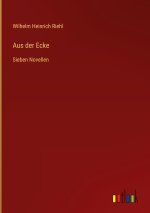 Aus der Ecke