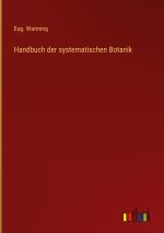 Handbuch der systematischen Botanik