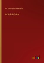 Veränderte Zeiten