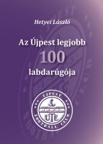 Az Újpest legjobb 100 labdarúgója