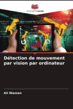Détection de mouvement par vision par ordinateur