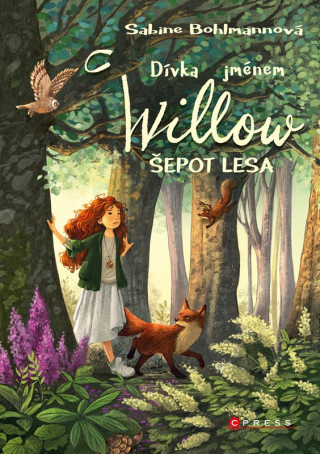 Dívka jménem Willow Šepot lesa