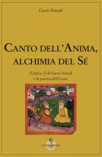 Canto dell'anima, alchimia del Sé. Il Jap(u) Jī di Gurū Nānak e la poetica dell’estasi