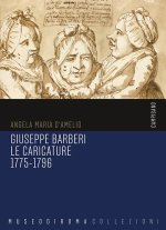 Giuseppe Barberi. Le caricature 1775-1796