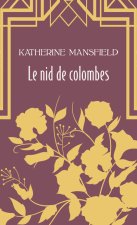 Le nid de colombes - suivi de Pension allemande