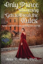 Only Prince Charming Gets to Break the Rules