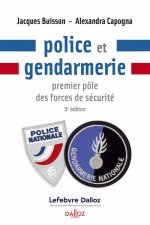 Police, pouvoirs et devoirs. 3e éd.