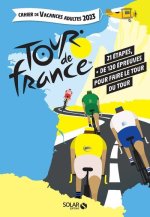 Cahier de vacances pour adultes Le Tour de France 2023 - Livre