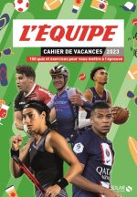 Cahier de Vacances 2023 - L'Equipe